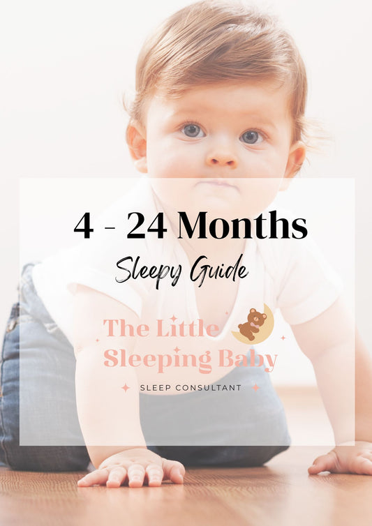 4-24 Months Sleepy Guide
